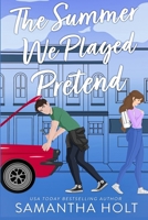 The Summer We Played Pretend B0F8QM2QP5 Book Cover