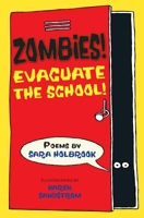 Zombies! Evacuate the School! 1590788206 Book Cover