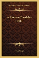 A modern Daedalus (Science fiction) 124122448X Book Cover