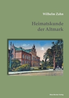 Heimatskunde Der Altmark. 1168398959 Book Cover