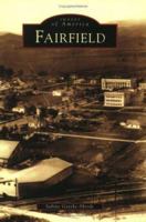 Fairfield (Images of America: California) 0738528889 Book Cover