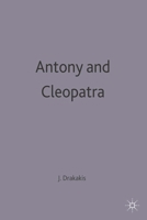 Antony And Cleopatra: William Shakespeare 0333555325 Book Cover