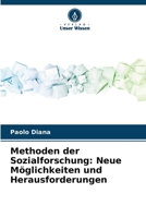 Methoden der Sozialforschung: Neue Möglichkeiten und Herausforderungen (German Edition) 6207873041 Book Cover