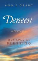 Deneen: Our Special Blessing 1512798320 Book Cover