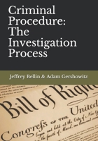 Criminal Procedure: The Investigation Process B08RQSLSR6 Book Cover