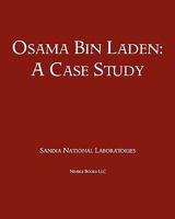 Osama Bin Laden: A Case Study 1608881288 Book Cover