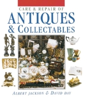 Care and Repair of Antiques and Collectables 0061137324 Book Cover