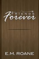 Friends Forever 1493175610 Book Cover