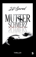 Mutterschmerz 3910463118 Book Cover