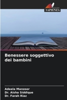 Benessere soggettivo dei bambini (Italian Edition) 6630150007 Book Cover