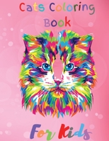 Cats Coloring Book For Kids: Simple And Fun Designs Ages 2-8 1803853158 Book Cover