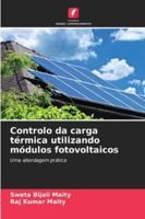 Controlo da carga térmica utilizando módulos fotovoltaicos 6209306845 Book Cover