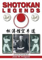 Shotokan Legends 1933901896 Book Cover