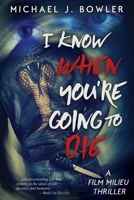 I Know When You're Going To Die 1733329005 Book Cover