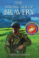 The Wrong Side of Bravery B0DM8FSPFS Book Cover