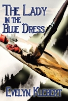 The Lady in the Blue Dress 1088106897 Book Cover