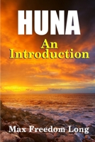 Introduction to Huna: The Workable Psycho-religious System of the Polynesians 1312821973 Book Cover