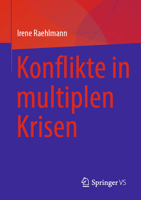 Konflikte in multiplen Krisen (German Edition) 3658511265 Book Cover