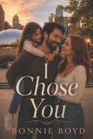 I Chose You B0GRNBXRDC Book Cover