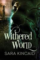 Withered World 1974557189 Book Cover