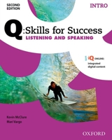 Q Skills for Success: Intro Level: Listening & Speaking Student Book with IQ Online 0194818071 Book Cover