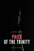 Price of the Trinity B08H9R646P Book Cover