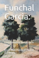 Funchal Garcia:: Leopoldinense de Letras e Artes 1081139919 Book Cover