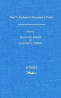New Technologies and Renaissance Studies: Volume 1 0866983694 Book Cover