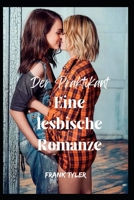 Der Praktikant: Eine lesbische Romanze B0BF31GKQH Book Cover