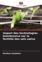 Impact des technologies biointensive sur la fertilité des sols salins (French Edition) 6208513197 Book Cover