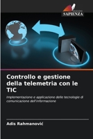 Controllo e gestione della telemetria con le TIC (Italian Edition) 6208097428 Book Cover