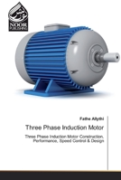 Three Phase Induction Motor 6139431069 Book Cover