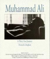 Muhammad Ali: A Thirty Year Journey 0671760785 Book Cover