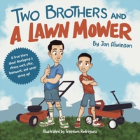 Two Brothers and a Lawn Mower B0DYTQ26DJ Book Cover