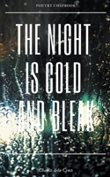 The Night is Cold and Bleak 1393868037 Book Cover