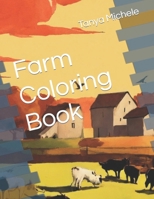 Farm Coloring Book B0CTKGZD79 Book Cover