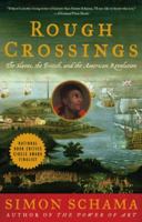 Rough Crossings: Britain, the Slaves and the American Revolution 006053916X Book Cover