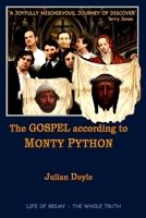 The Gospel According to Monty Python 1981903569 Book Cover