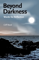 Beyond Darkness: Words for Reflection 085319095X Book Cover