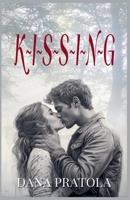 K-I-S-S-I-N-G B0CQ437F82 Book Cover