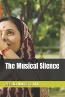 The Musical Silence 1099348978 Book Cover
