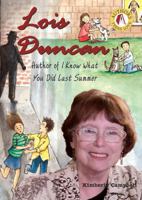 Lois Duncan: Author of I Know What You Did Last Summer 0766029638 Book Cover