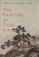 The Painting of T'ang Yin 0226106993 Book Cover