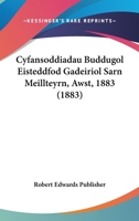 Cyfansoddiadau Buddugol Eisteddfod Gadeiriol Sarn Meillteyrn, Awst, 1883 (1883) 1167536088 Book Cover