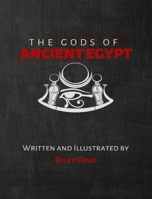 The Gods Of Ancient Egypt B0BPTYNCGD Book Cover