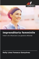 Imprenditoria femminile (Italian Edition) 6207886224 Book Cover