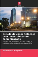 Estudo de caso: Relações com investidores em comunicações 6206891194 Book Cover
