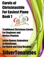 Carols of Christmastide for Easiest Piano Book 1 1731056869 Book Cover