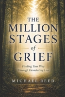The Million Stages of Grief B0FWY5GS7F Book Cover