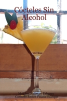 C-cteles Sin Alcohol 1409214311 Book Cover